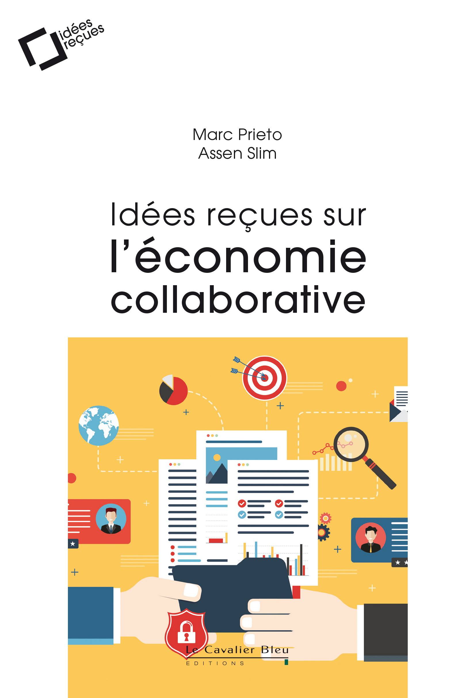 Idées reçues sur l'économie collaborative Le Cavalier Bleu