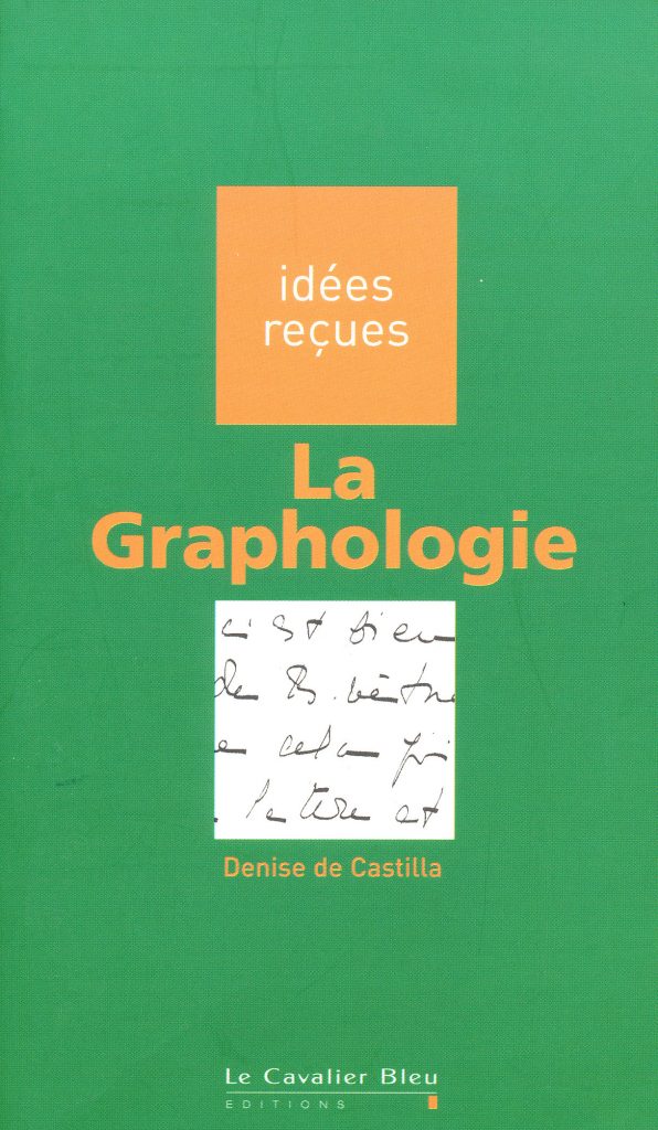 La graphologie en 10 leçons